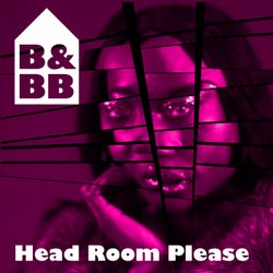 Head Room Please