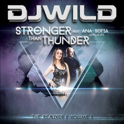 STRONGER THAN THUNDER (The Remixes - Vol 1)