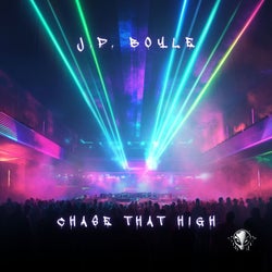Chase That High