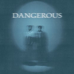 Dangerous (Extended Mix)