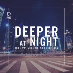 Deeper At Night Vol. 25