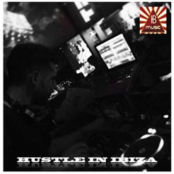 Hustle in Ibiza (IB music iBiZA)
