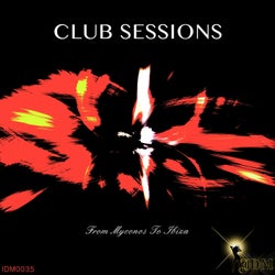 Club Sessions (From Myconos to Ibiza)