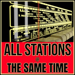 All Stations @ The Same Time