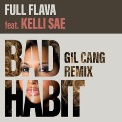Bad Habit (Gil Cang Remix)