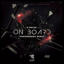 On Board (GroundBass Remix)