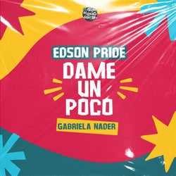 Dame Un Poco (The Remixes)
