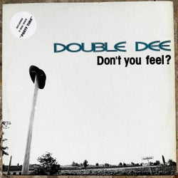 Don't You Feel?