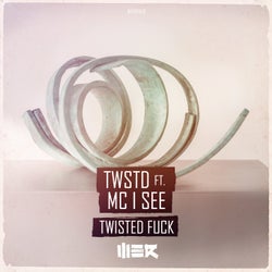 Twisted Fuck!