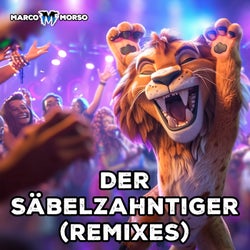 Der Sabelzahntiger (Remixes)