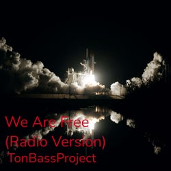 We Are Free (Radio Version)