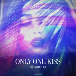 Only One Kiss