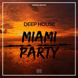 Deep House Miami Party