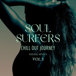 Soul Surfers (Chill Out Journey), Vol. 3