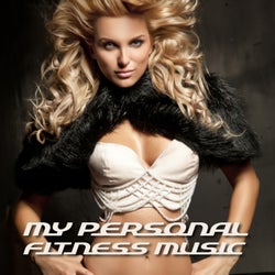 My Personal Fitness Music