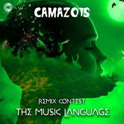 The Music Language (Camazots Remix)
