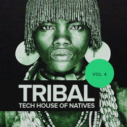 Tribal Tech House Of Natives, Vol. 4