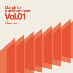 March to a Uniform Beat, Vol. 01