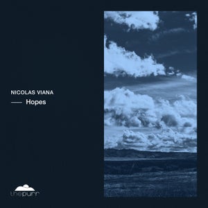 Nicolas Viana - Hopes, Everything