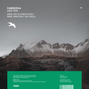 Fabreeka - Drifter (Mike Isai & Hobin Rude Remix)