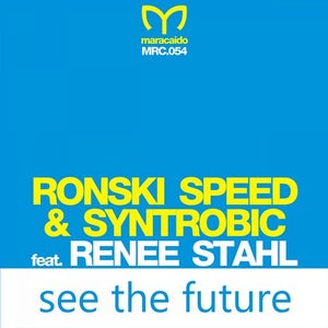Ronski Speed & Syntrobic ft. Renee Stahl - See The Future Artwork