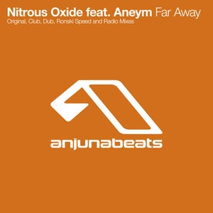 Nitrous Oxide ft. Aneym - Far Away (Ronski Speed Remix) Artwork