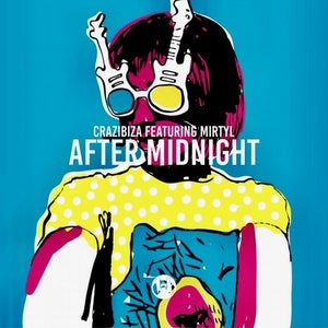 Crazibiza & Mirtyl - After Midnight Artwork