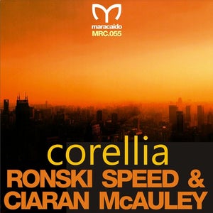 Ronski Speed & Ciaran McAuley - Corellia Artwork