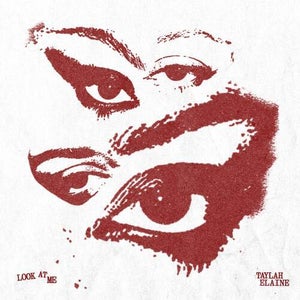 Taylah Elaine - Look At Me