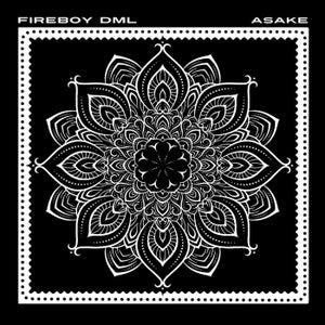 Fireboy DML & Asake - Bandana