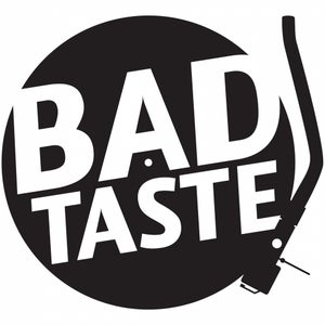 Bad Taste Rec