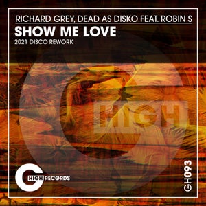 Show Me Love (12 Extended Mix) ~ Robin S. 