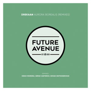 Drekaan - Aurora Borealis (Remixes) [Future Avenue]