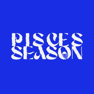 Pisces Season