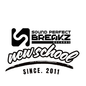 Sound Perfect Breakz Records : New School