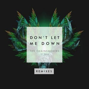 The Chainsmokers Don't Let Me Down (Illenium Remix) Artwork