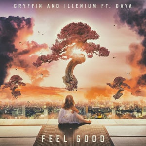 Gryffin & ILLENIUM Feel Good Artwork