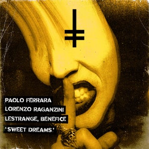 Paolo Ferrara, Lorenzo Raganzini & Benefice - Sweet Dreams