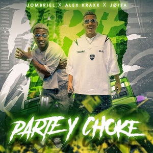 Jombriel, Ryan Castro & Alex Krack - Parte & Choke (Remix)