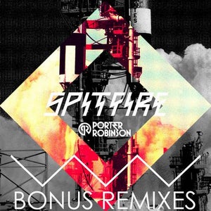 Porter Robinson Spitfire (Bjorn Akesson Remix) Artwork