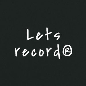 Lets Record
