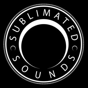 Sublimated Sounds