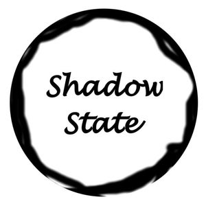 Shadow State