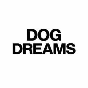 Dog Dreams