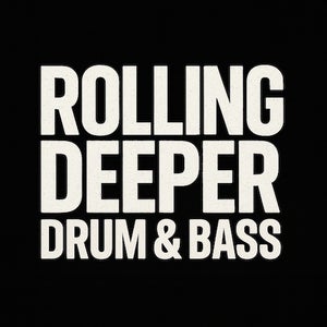Rolling Deeper