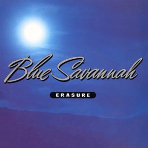 Erasure - Blue Savannah (Mark Saunders Mix)
