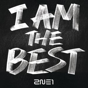 2NE1 - I Am the Best