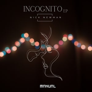 Nick Newman - Incognito, This Too Shall Pass, Wonder Of You, The Illusionist