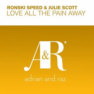 Ronski Speed ft. Julie Scott - Love All The Pain Away Artwork