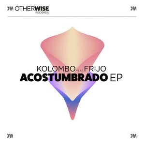 Kolombo & Frijo - Acostumbrado (Extended Mix)